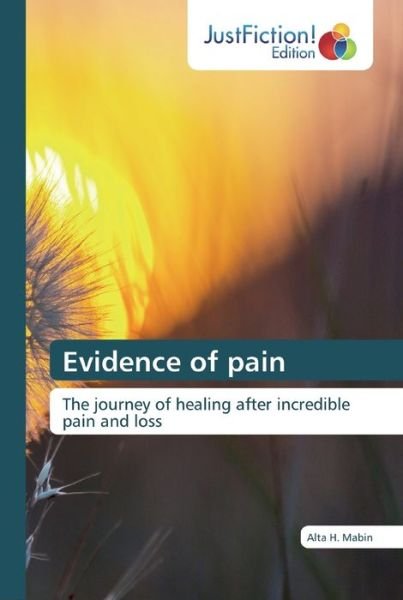 Cover for Alta H Mabin · Evidence of pain (Pocketbok) (2019)