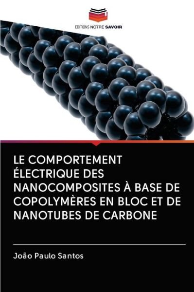 Cover for Santos · Le Comportement Électrique Des N (Book) (2020)