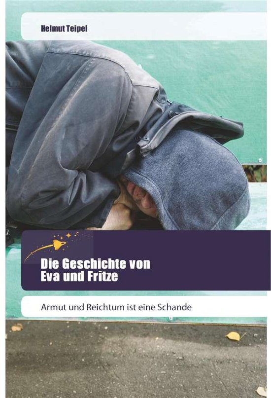 Cover for Teipel · Die Geschichte von Eva und Fritz (Book)