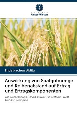 Cover for Aklilu · Auswirkung von Saatgutmenge und (Bok) (2020)