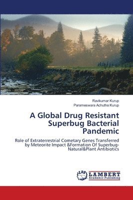 Cover for Kurup · A Global Drug Resistant Superbug (Bog) (2020)