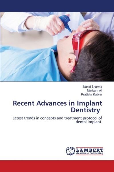 Cover for Mansi Sharma · Recent Advances in Implant Dentistry (Taschenbuch) (2021)