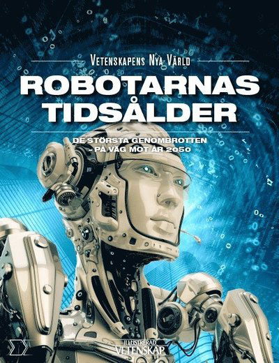 Cover for Torben R. Simonsen · Vetenskapens nya värld: Robotarnas tidsålder (Bound Book) (2017)