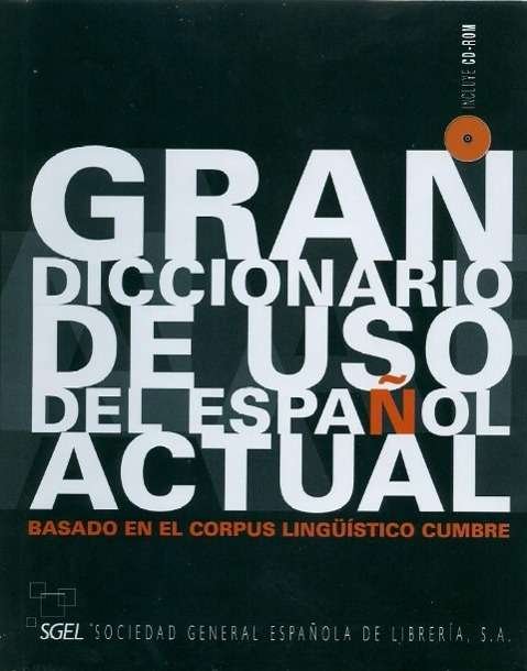 Cover for Aa. Vv. · Diccionario SGEL: Gran Diccionario de Uso del Espanol Actual (Buch) (2011)