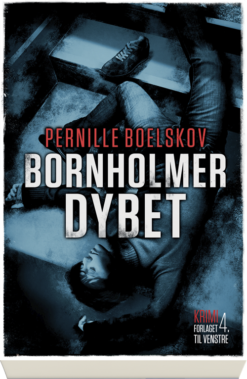 Cover for Pernille Boelskov · Bornholmerdybet (Hæftet bog) [1. udgave] (2018)