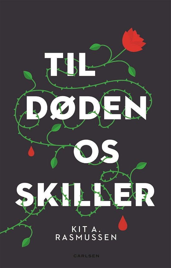 Cover for Kit A. Rasmussen · Til døden os skiller (Sewn Spine Book) [1e uitgave] (2017)