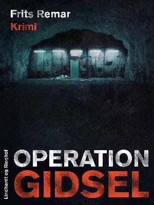 Cover for Frits Remar · Lars Nord: Operation Gidsel (Hæftet bog) [1. udgave] (2018)