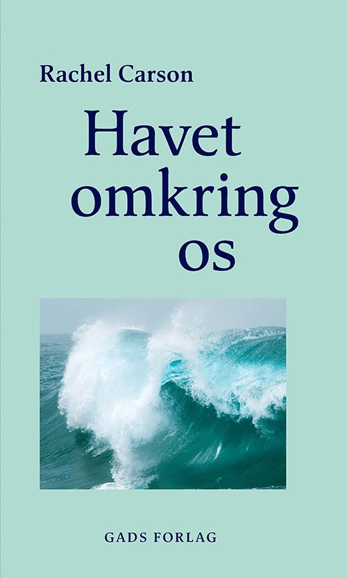 Cover for Rachel Carson · Havet omkring os (Bound Book) [1. Painos] (2021)
