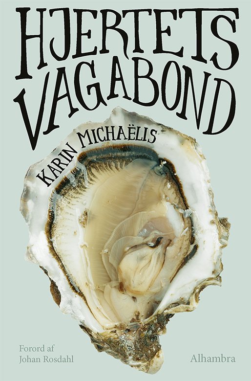 Cover for Karin Michaëlis · Hjertets vagabond (Poketbok) [1:a utgåva] (2023)