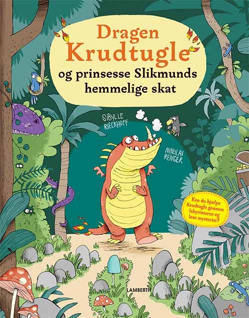 Cover for Sibylle Rieckhoff · Dragen Krudtugle og prinsesse Slikmunds hemmelige skat (Innbunden bok) [1. utgave] (2020)