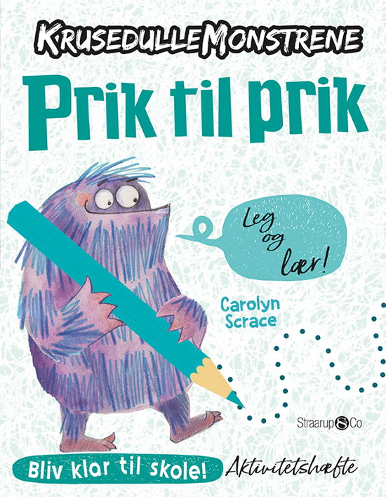 Cover for Carolyn Scrace · Krusedullemonstrene: Krusedullemonstrene - Prik til prik (Inbunden Bok) [1:a utgåva] (2021)