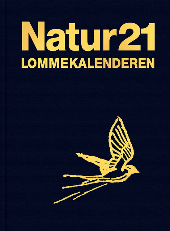 Naturlommekalenderen 2021 - Signe Brinkløv, Susanne Frederiksen, Jonas Colling Larsen, Bent Lauge Madsen, Jesper Johs. Madsen, Lene Bech Sanderhoff, Peter Sunde, Kasper Thorup, Anders P. Tøttrup - Bücher - Forlaget Rhodos - 9788779990241 - 19. November 2020