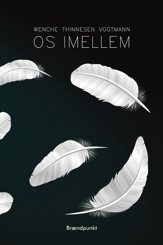 Cover for Wenche Thinnesen Vogtmann · Os imellem (Sewn Spine Book) [1st edition] (2017)