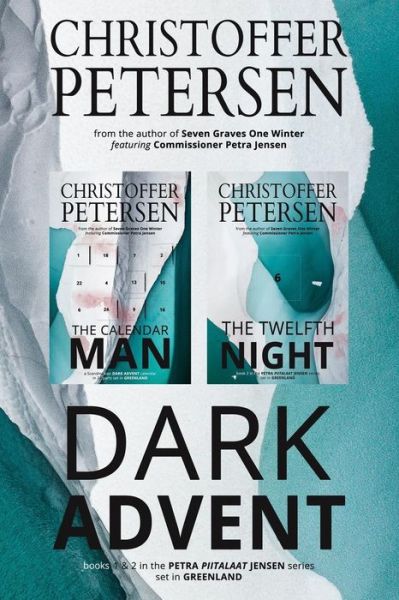 Cover for Christoffer Petersen · Dark Advent The Scandinavian Dark Advent Duology (Paperback Book) (2019)