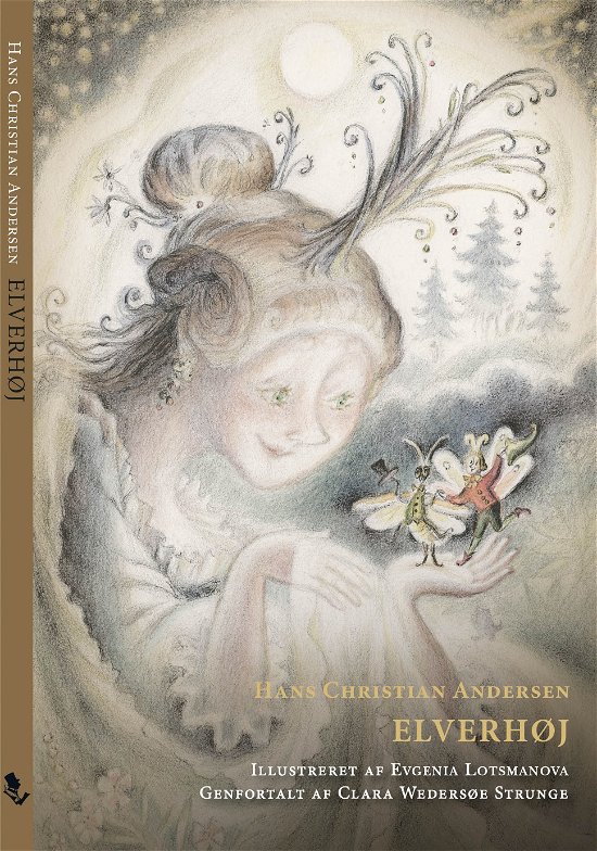 Cover for Clara Wedersøe Strunge Hans Christian Andersen · Mine første eventyr: Elverhøj (Gebundesens Buch) [1. Ausgabe] (2021)