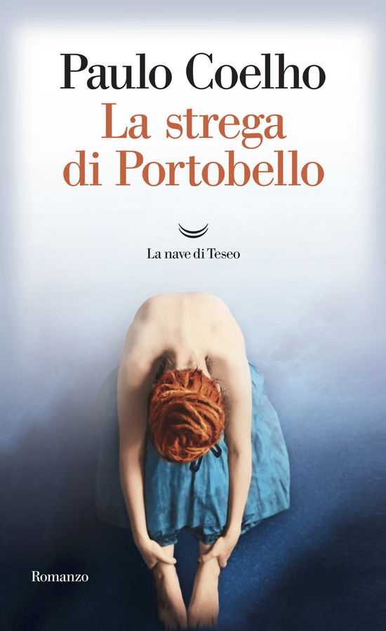 Cover for Paulo Coelho · La Strega Di Portobello (Book)