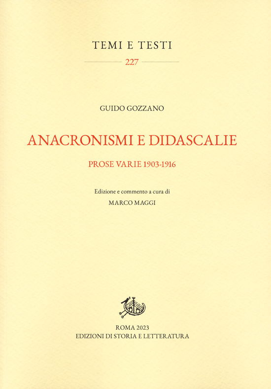 Cover for Guido Gozzano · Anacronismi E Didascalie. Prose Varie 1903-1916. Ediz. Critica (Book)