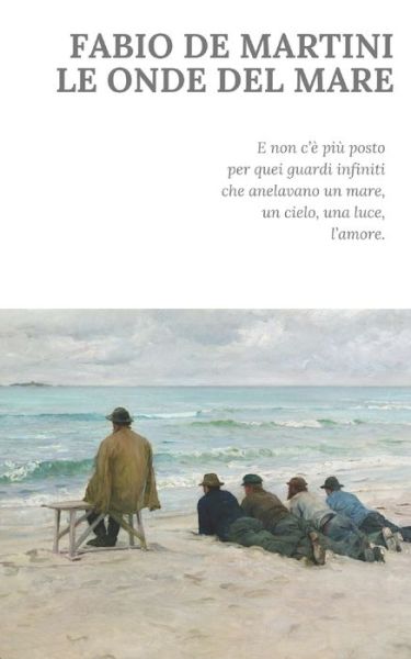 Cover for Fabio De Martini · Le onde del mare (Paperback Book) (2019)