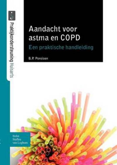 B.P. Ponsioen · Aandacht Voor Astma En COPD (Taschenbuch) [2010 edition] (1901)