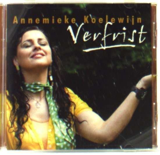 Cover for Annemieke Koelewijn · Verfrist (CD) (2012)