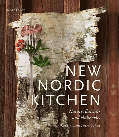 Cover for Margareta Schildt Landgren · New nordic kitchen (Hardcover Book) (2014)