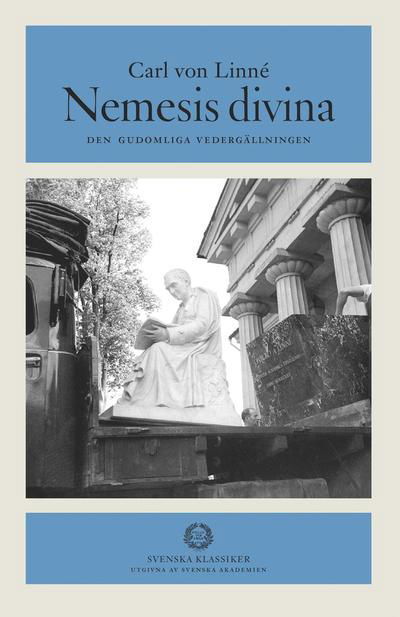 Cover for Carl von Linné · Nemesis divina : den gudomliga vedergällningen (Bound Book) (2022)