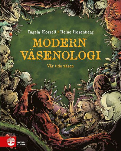 Cover for Ingela Korsell · Modern väsenologi (Innbunden bok) (2021)