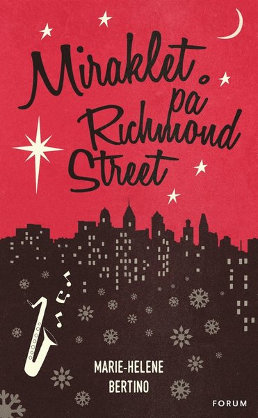 Cover for Marie-Helene Bertino · Miraklet på Richmond Street (ePUB) (2016)