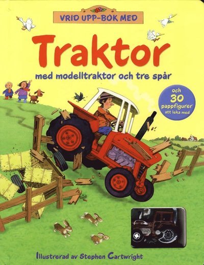 Cover for Annika Sternö Anderberg · Vrid upp-bok med : Traktor (Board book) (2011)
