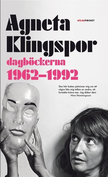 Cover for Agneta Klingspor · Dagböckerna 1962-1992 (Paperback Book) (2013)