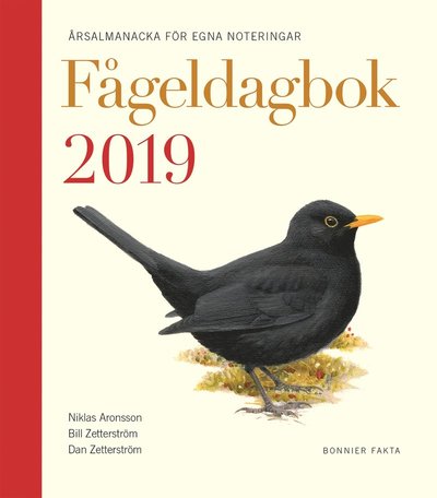 Cover for Niklas Aronsson · Fågeldagbok 2019 : årsalmanacka för egna noteringar (Bound Book) (2018)