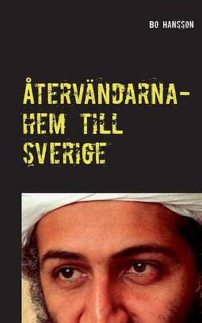 Cover for Hansson · Återvändarna- hem till Sverige. (Book) (2016)