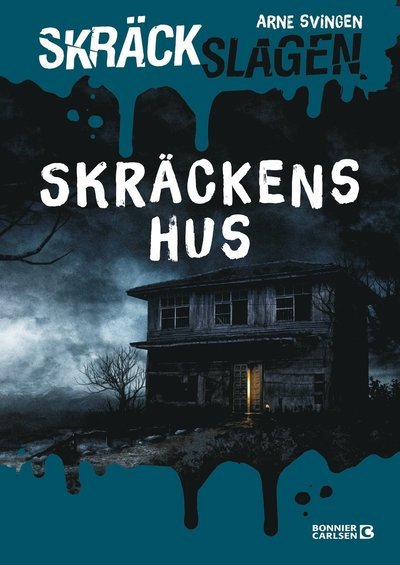 Cover for Arne Svingen · Skräckens hus (Landkart) (2022)