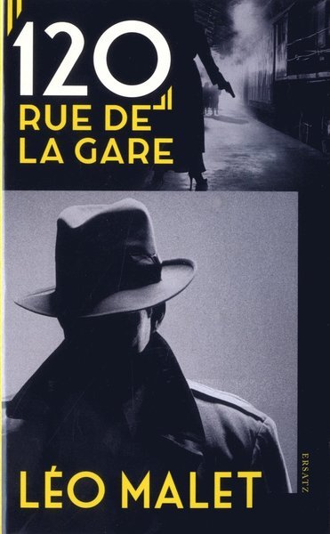 Cover for Léo Malet · 120, rue de la Gare (Paperback Bog) (2020)
