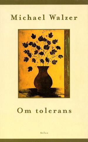 Cover for Michael Walzer · Om tolerans (Inbunden Bok) (1998)