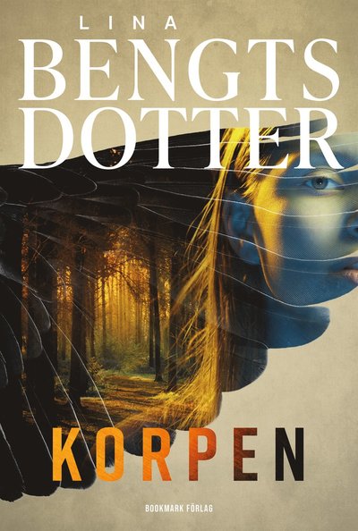 Cover for Lina Bengtsdotter · Korpen (ePUB) (2024)