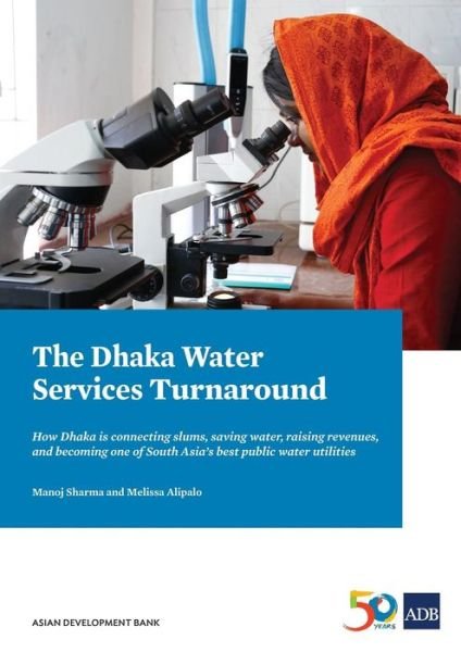 Cover for Asian Development Bank · Dhaka Water Services Turnaround (Book) (2017)