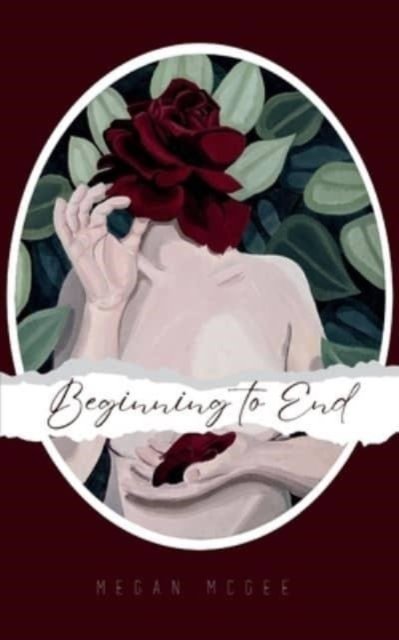 Cover for Megan McGee · Beginning to End (Paperback Bog) (2023)