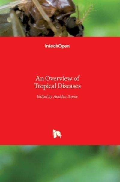 Cover for Amidou Samie · An Overview of Tropical Diseases (Hardcover Book) (2015)