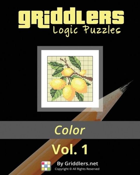 Cover for Griddlers Team · Griddlers Logic Puzzles: Color: Nonograms, Griddlers, Picross (Volume 1) (Paperback Book) (2015)