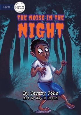 Cover for Jeremy John · The Noise In The Night (Paperback Book) (2018)