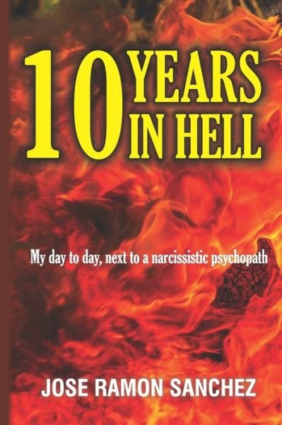Cover for Jose Ramon Sanchez · 10 Years in Hell (Paperback Book) (2020)
