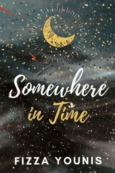 Cover for Fizza Younis · Somewhere in Time (Taschenbuch) (2020)