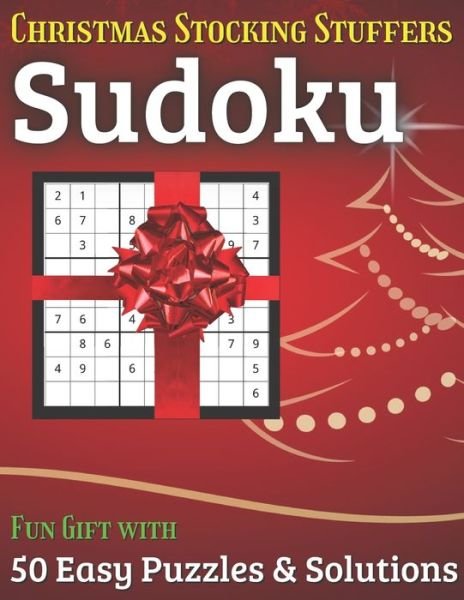 Cover for Mk Nash · Christmas Stocking Stuffers Sudoku Fun Gift with 50 Easy Puzzles &amp; Solutions (Paperback Book) (2020)