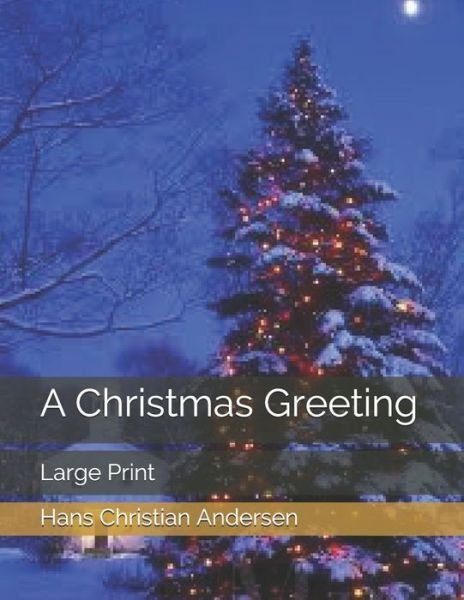 Cover for Hans Christian Andersen · A Christmas Greeting (Paperback Book) (2021)