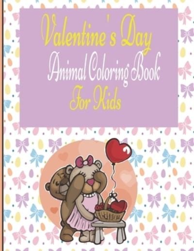 Cover for Emad Publishing · Valentine's Day Animal Coloring Book For Kids (Paperback Bog) (2021)