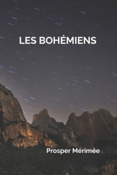 Cover for Prosper Merimee · Les Bohemiens (Paperback Book) (2020)