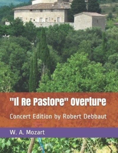 Cover for W a Mozart · Il Re Pastore Overture (Paperback Bog) (2021)