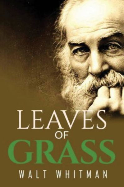 Cover for Walt Whitman · Leaves of Grass (Annotated) (Taschenbuch) (2021)