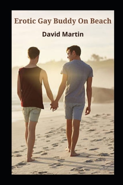 Cover for David Martin · Erotic Gay Buddy On Beach (Paperback Book) (2022)